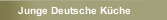 Junge Deutsche Küche
